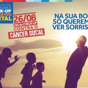 Câncer Bucal: Campanha nacional de prevenção 2017